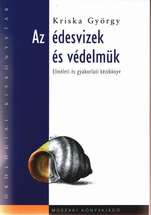 Az édesvizek és védelmük