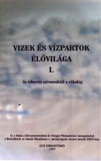 Vizek és vízpartok élővilága I. 