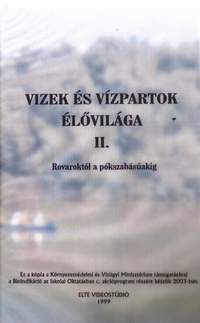 Vizek és vízpartok élővilága II.